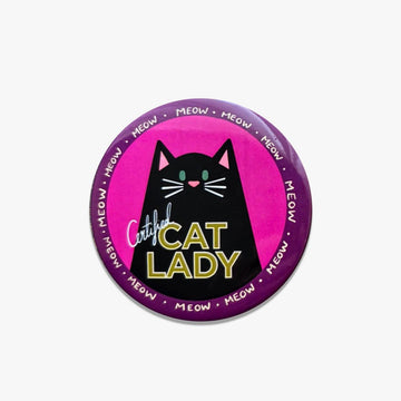 Cat Lady Badge Pin